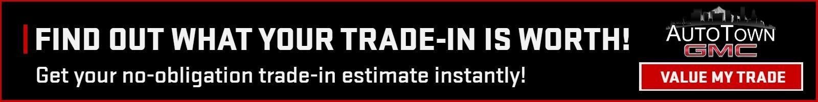 Auto Town GMC in Gladstone OR - Value My Trade